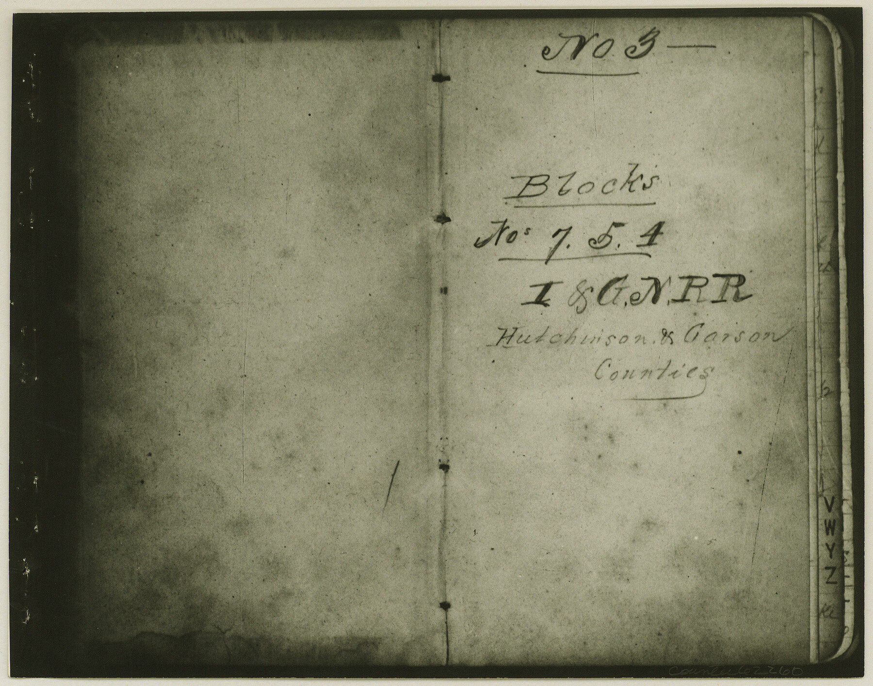 62260, Copy of Surveyor's Field Book, Morris Browning - In Blocks 7, 5 & 4, I&GNRRCo., Hutchinson and Carson Counties, Texas, General Map Collection