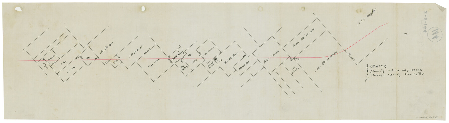 66739, Sketch Showing Land Ties with Houston & Texas Central Railroad Through Harris County, Texas, General Map Collection