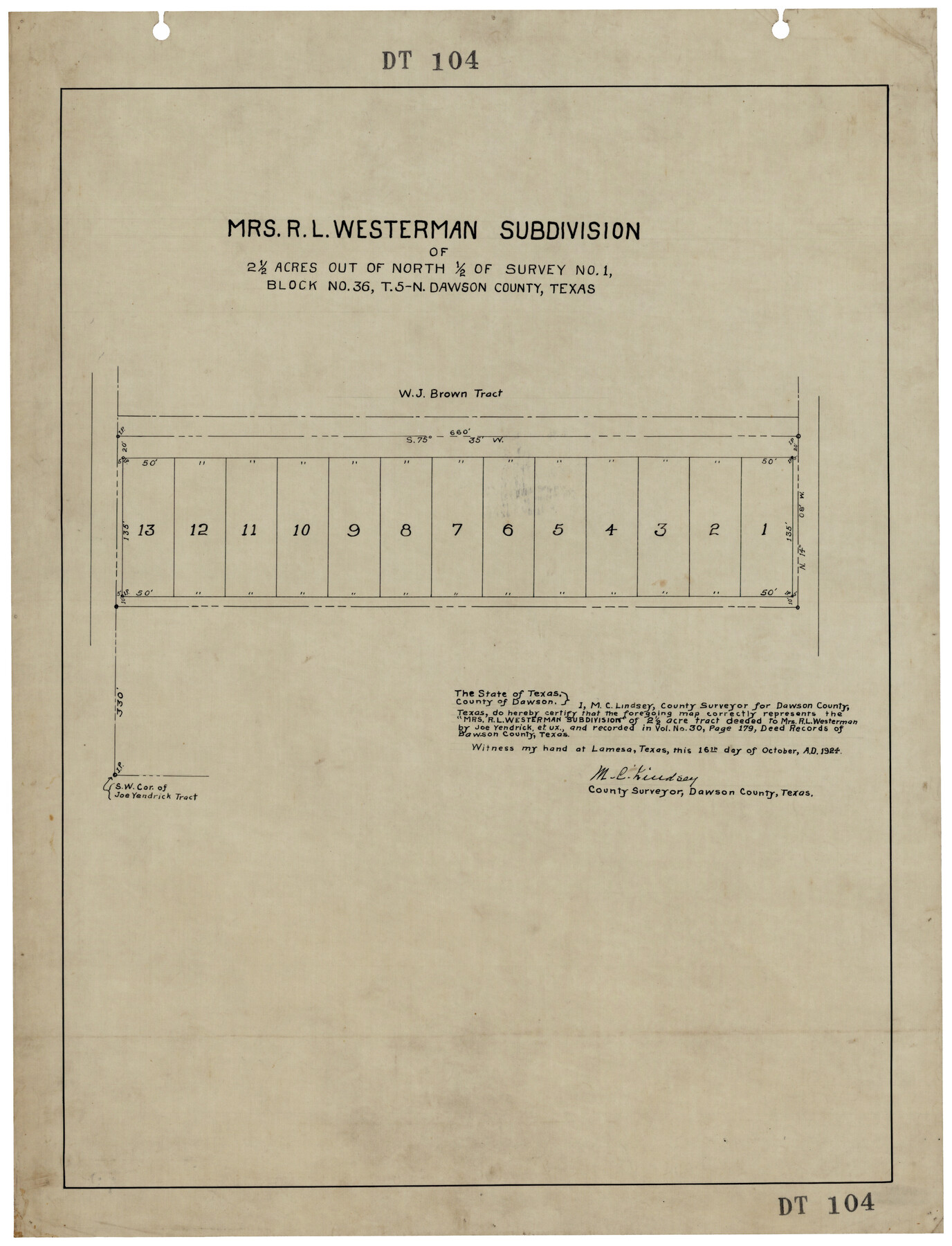 92591, Mrs. R. L. Westerman Subdivision of 2 1/2 Acres out of North Half of Survey Number 1, Block Number 36, Township 5 North. Dawson County, Texas, Twichell Survey Records