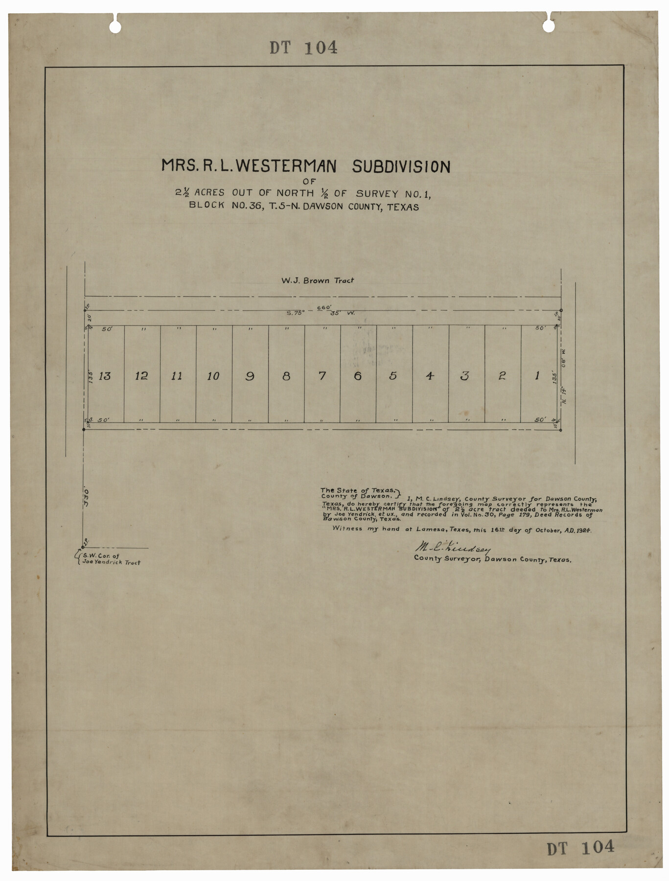 92591, Mrs. R. L. Westerman Subdivision of 2 1/2 Acres out of North Half of Survey Number 1, Block Number 36, Township 5 North. Dawson County, Texas, Twichell Survey Records