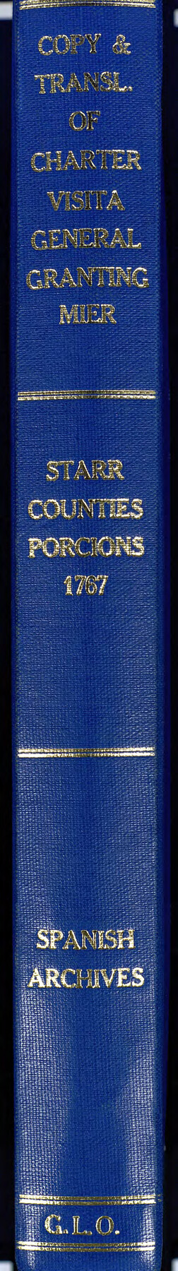 94257, 	Acts of the Visit of the Royal Commissioners (sometimes referred to as the “Visita General”) - Mier, Historical Volumes