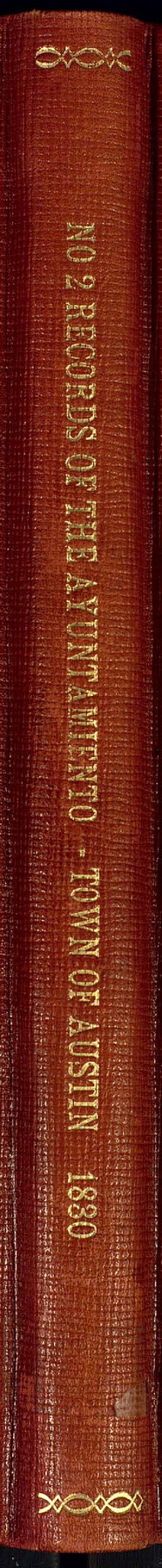 94261, Minutes of the Ayuntamiento of San Felipe de Austin Vol. 2, Historical Volumes