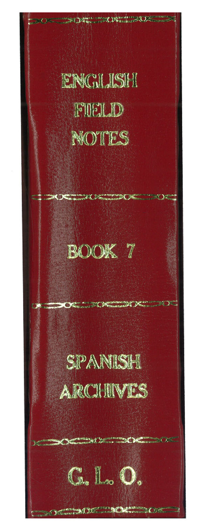 96533, English Field Notes of the Spanish Archives - Book 7, Historical Volumes