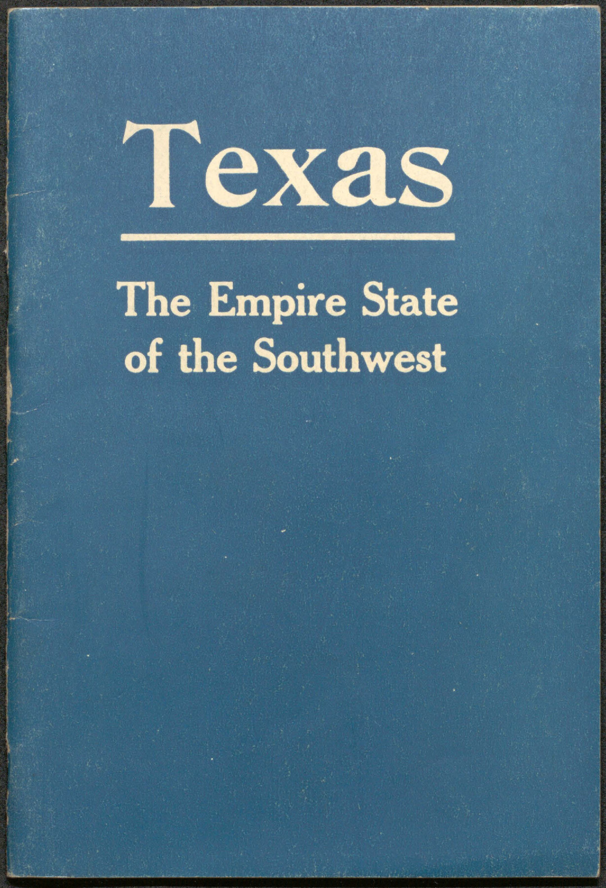 96603, Texas, the Empire State of the Southwest, Cobb Digital Map Collection