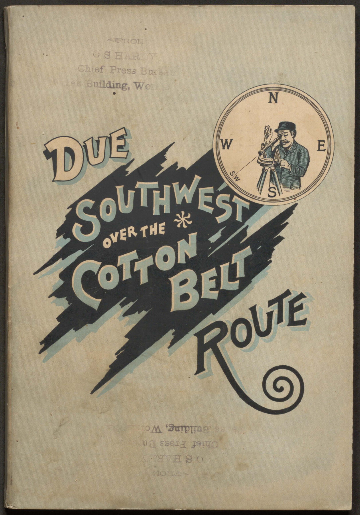 Due Southwest over the Cotton Belt Route