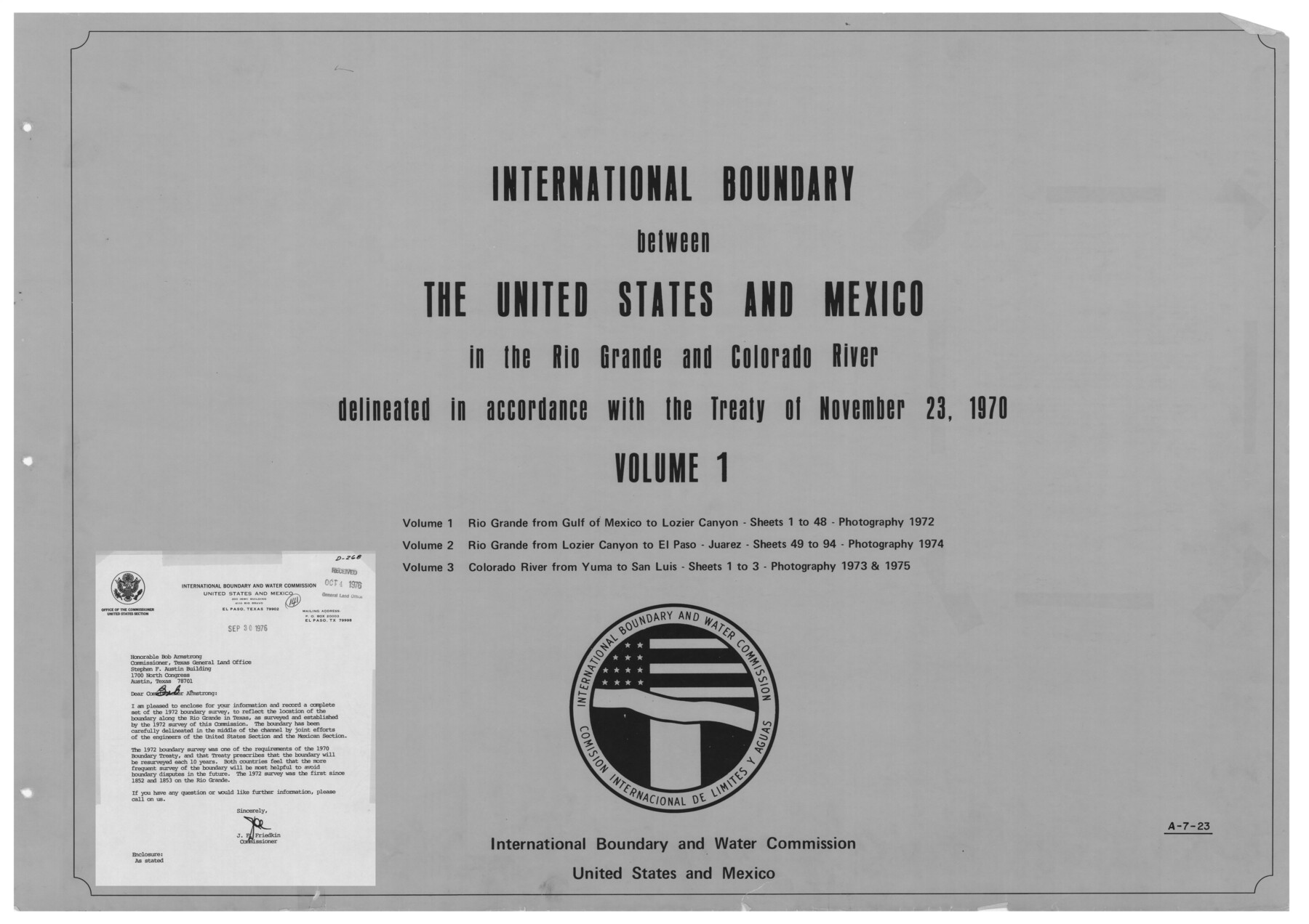 1747, International boundary between the United States and Mexico in the Rio Grande and Colorado River delineated in accordance with the Treaty of November 23, 1970 - Volume 1