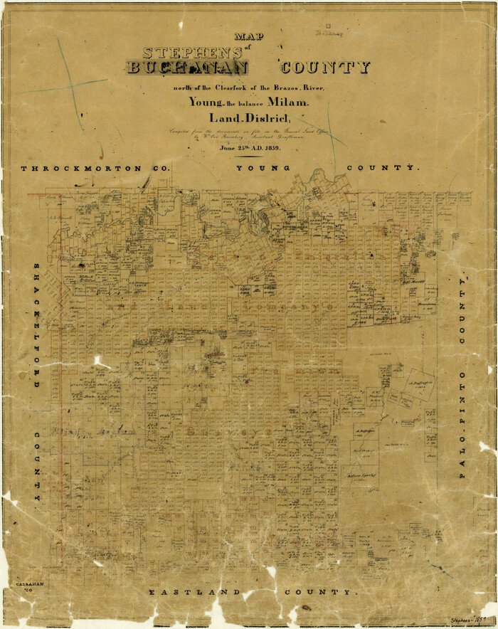 4052, Map of Stephens Buchanan County north of the Clearfork of the Brazos River, Young- the balance Milam- Land- District, General Map Collection
