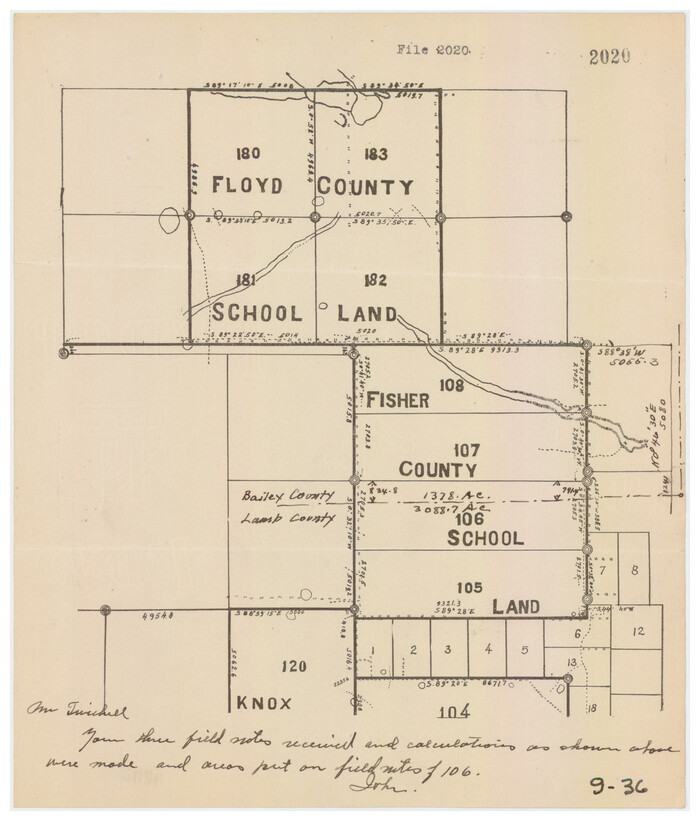 90190, [Floyd County Schoo Land Lgs. 180-183, Fisher County School Land Lgs. 105-108, and part of Blk. V], Twichell Survey Records