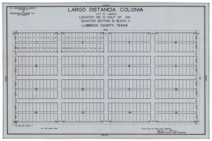 92765, Largo Distancia Colonia Located on S. Half of SW Quarter Section 8, Block A, Twichell Survey Records