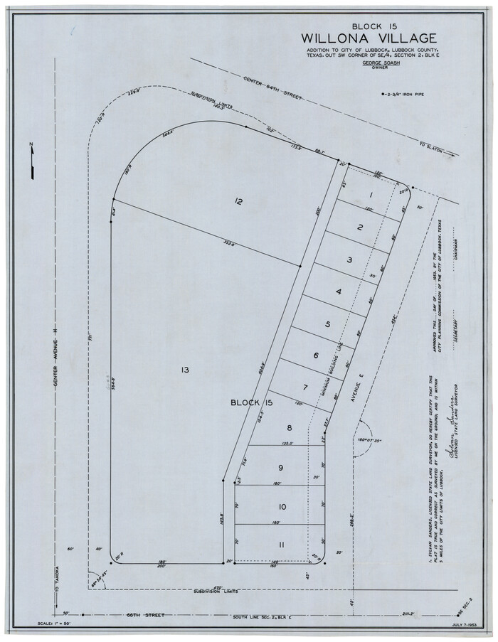 92772, Block 15, Willona Village, Addition to City of Lubbock, Out SW Corner of SE/4, Section 2, Blk E, George Soash, Owner, Twichell Survey Records