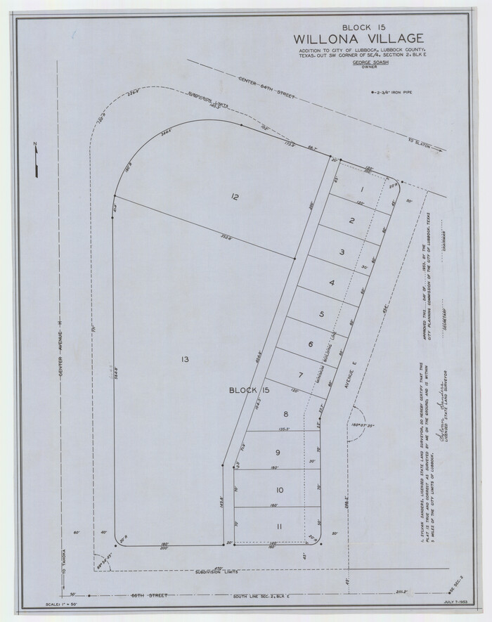 92772, Block 15, Willona Village, Addition to City of Lubbock, Out SW Corner of SE/4, Section 2, Blk E, George Soash, Owner, Twichell Survey Records