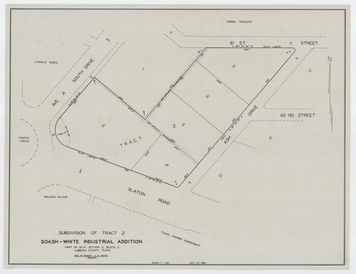 92775, Subdivision of Tract 2, Soash-White Industrial Addition, Part of Southeast Quarter, Section 2, Block E (Geo. W. Soash - J. B. White, Owners), Twichell Survey Records