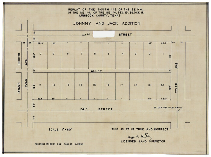 92793, Replat of the South Half of the SE 1/4 of the SE 1/4 of the SE 1/4, Sec. 15, Block B, Johnny and Jack Edition, Twichell Survey Records