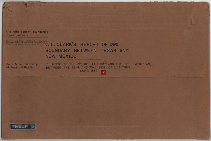 81689, J. H. Clark's Report of 1861 - Boundary Between Texas and New Mexico, General Map Collection