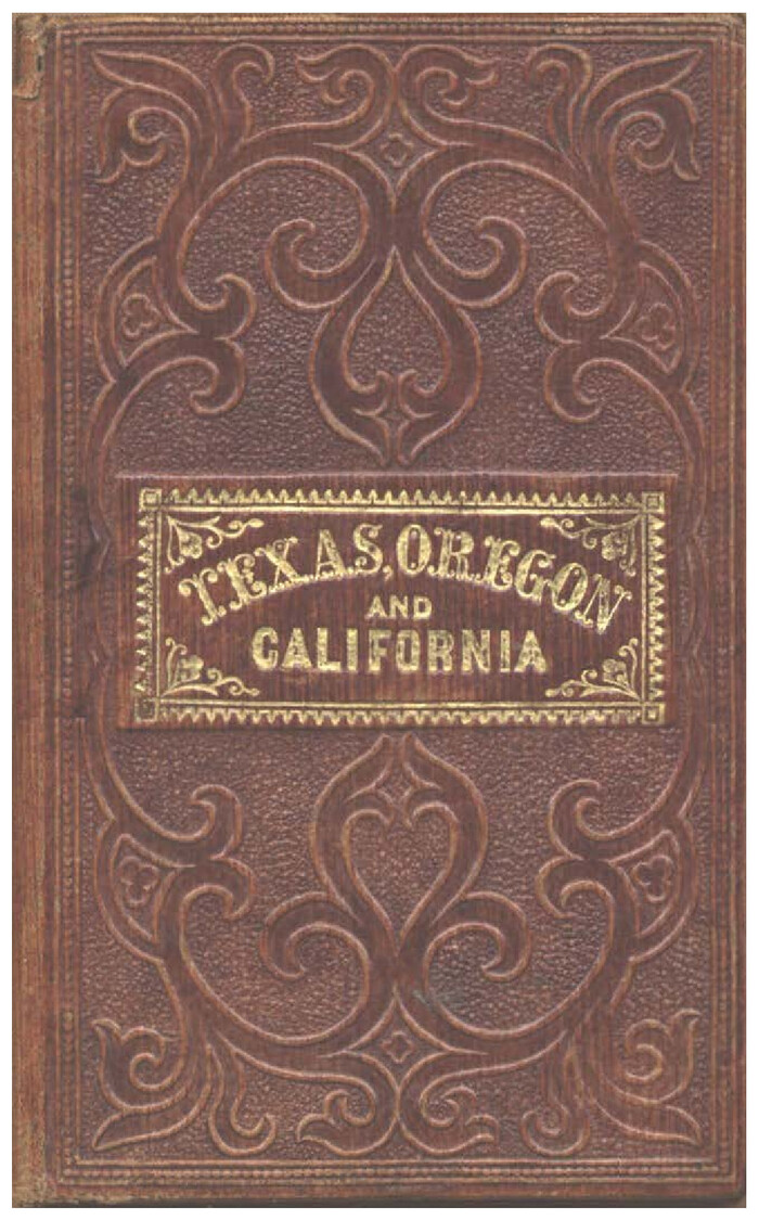 93873, Texas, Oregon and California [Cover and accompaniment], Holcomb Digital Map Collection