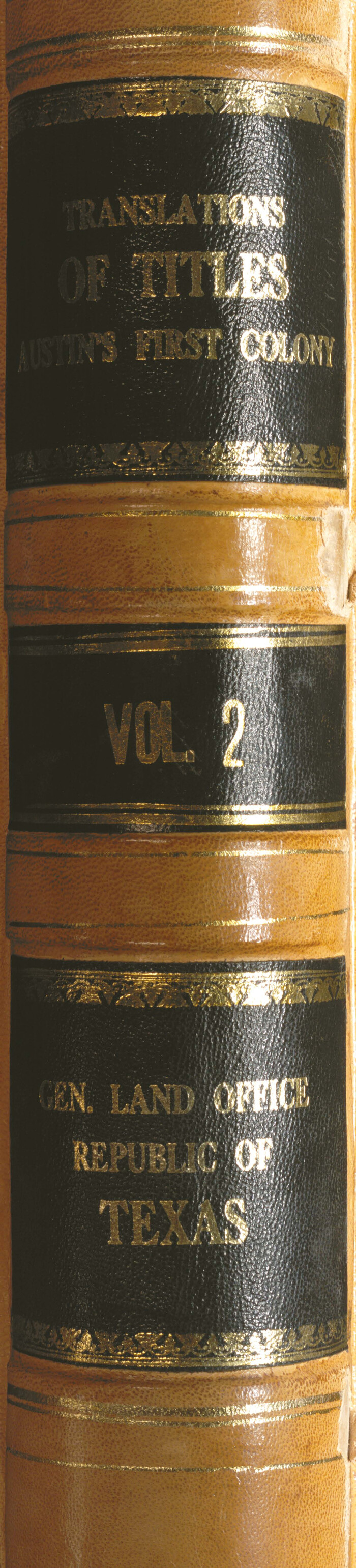 94545, Translation of Titles - Austin's First Colony, Vol. 2, Historical Volumes