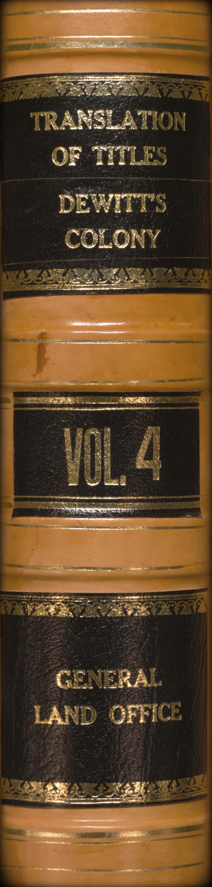 94549, Record of Translations of Titles - DeWitt's Colony, Vol. 4, Historical Volumes