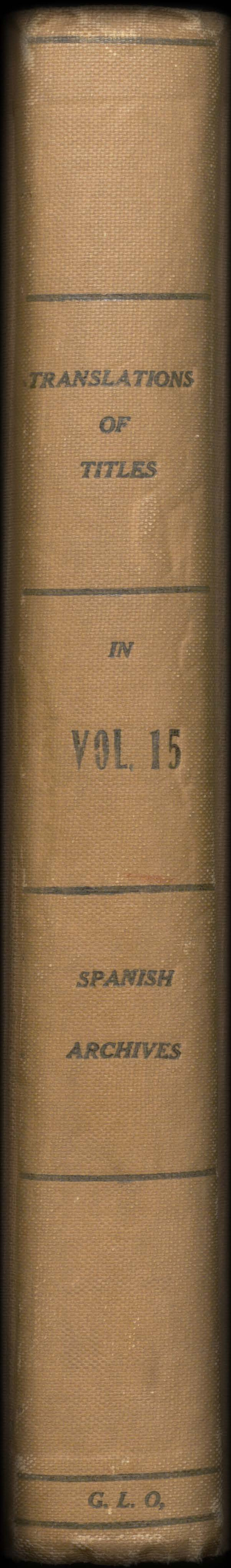 94550, Translations of Titles in Vol. 15, Spanish Archives, Historical Volumes