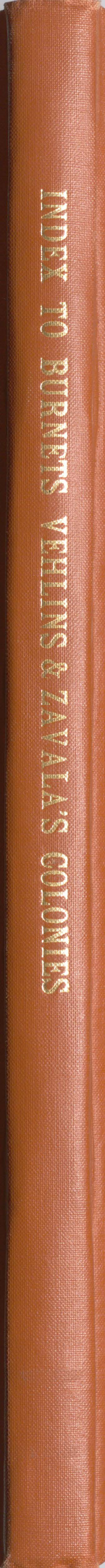 94553, Index to Burnet's, [Vehlein's] & Zavala's Colonies, Historical Volumes