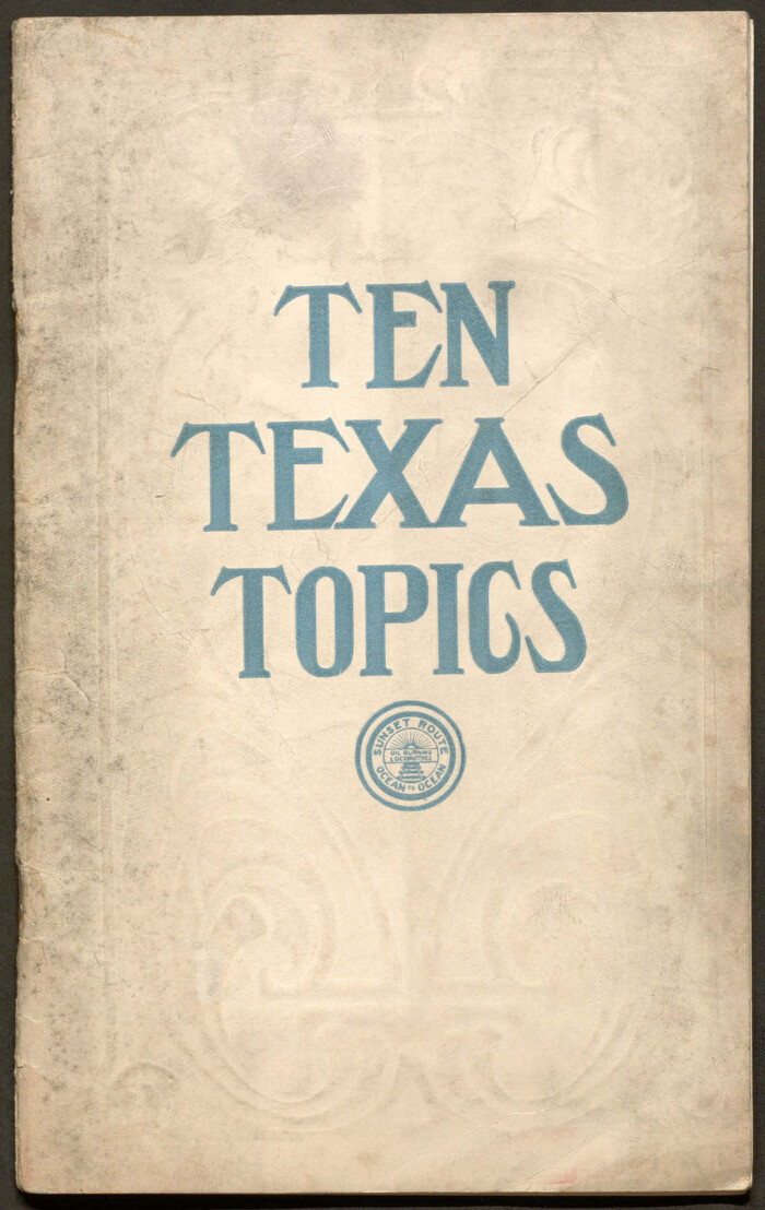 Ten Texas Topics