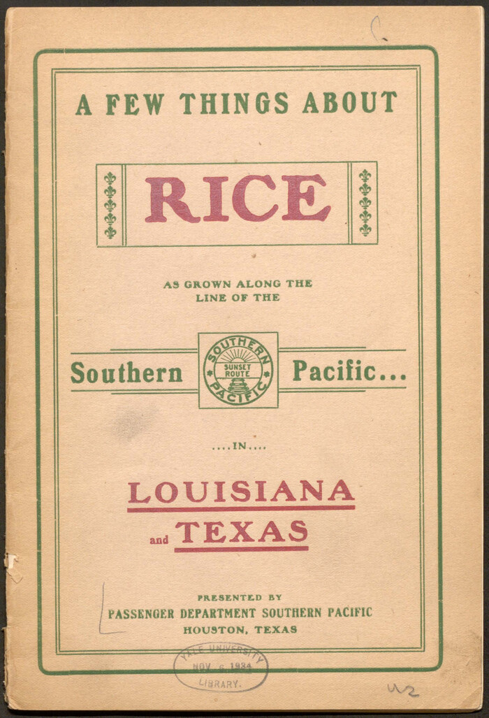A Few Things About Rice as grown on line of Southern Pacific in Texas and Louisiana