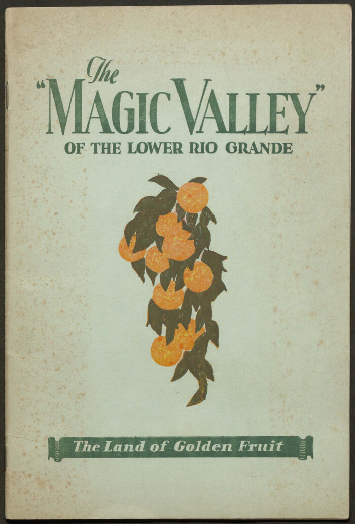The "Magic Valley" of the Lower Rio Grande - the Land of Golden Fruit