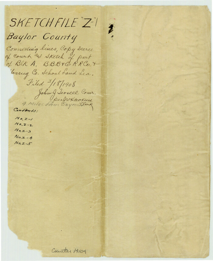 14104, Baylor County Sketch File Z1, General Map Collection